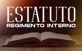 Estatuto e Regimento interno